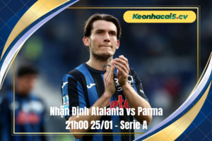 Đội hình dự kiến trước trận Atalanta vs Parma